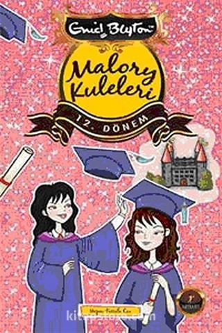 Malory Kuleleri 12. Dönem