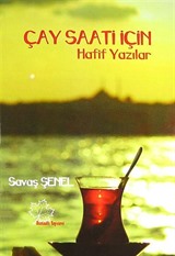 Çay Saati İçin Hafif Yazılar