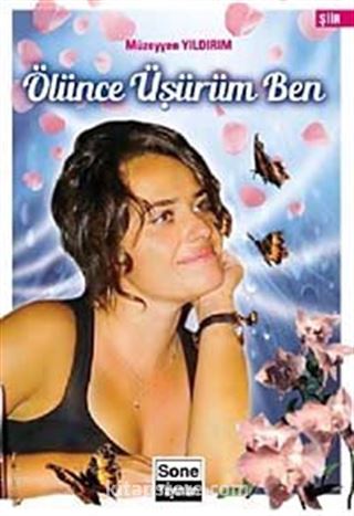 Ölünce Üşürüm Ben