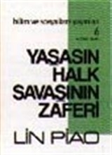 Yaşasın Halk Savaşının Zaferi