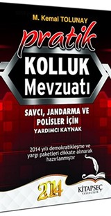 2014 Pratik Kolluk Mevzuatı Savcı, Jandarma ve Polisler İçin Yardımcı Kaynak