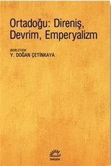 Ortadoğu: Direniş, Devrim, Emperyalizm