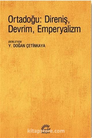 Ortadoğu: Direniş, Devrim, Emperyalizm