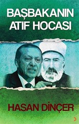 Başbakanın Atıf Hocası