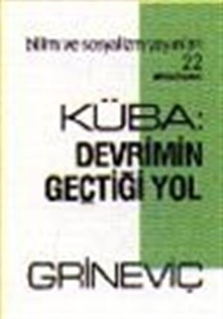 Küba: Devrimin Geçtiği Yol