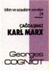 Çağdaşımız Karl Marx