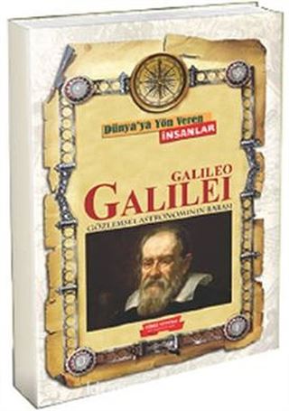 Galileo Galilei / Dünya'ya Yön Veren İnsanlar