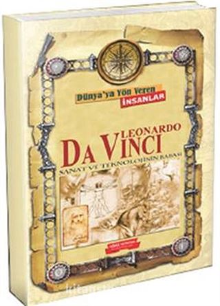 Leonardo Da Vinci / Dünya'ya Yön Veren İnsanlar