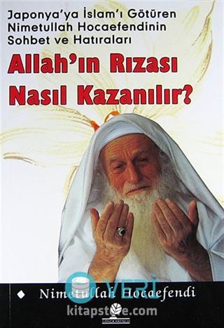 Allah'ın Rızası Nasıl Kazanılır?