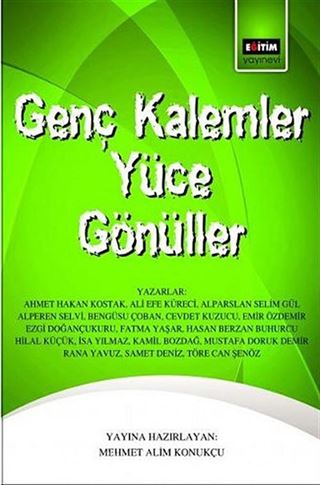 Genç Kalemler Yüce Gönüller