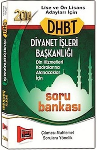 2014 DHBT Diyanet İşleri Başkanlığı Soru Bankası Lise ve Ön Lisans Adayları İçin Soru Bankası