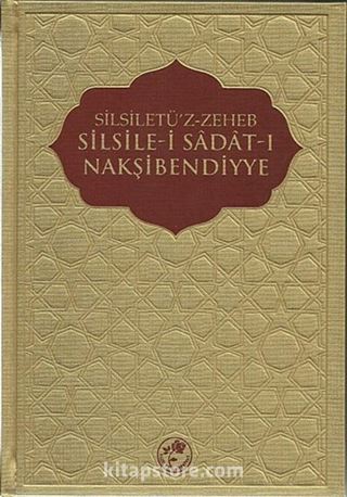 Silsiletü'z-Zeheb Silsile-i Sadat-ı Nakşibendiyye