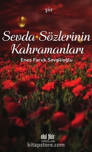 Sevda Sözlerinin Kahramanları