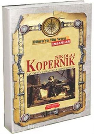 Nikola Kopernik / Dünya'ya Yön Veren İnsanlar