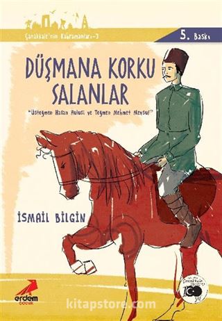 Düşmana Korku Salanlar Üsteğmen Hasan Hulusi ve Teğmen Mehmet Mevsuf / Çanakkale'nin Kahramanları -3