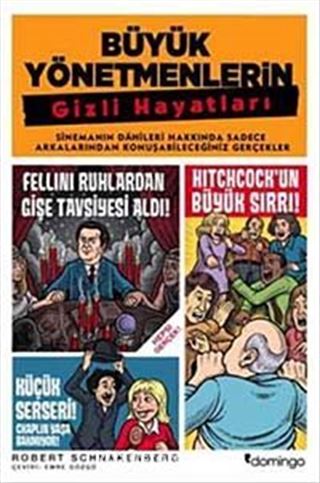 Büyük Yönetmenlerin Gizli Hayatları