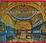 The History and Architecture of the Hagia Sophia