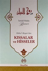 Ruhu'l-Beyan'dan Kıssalar ve Hisseler