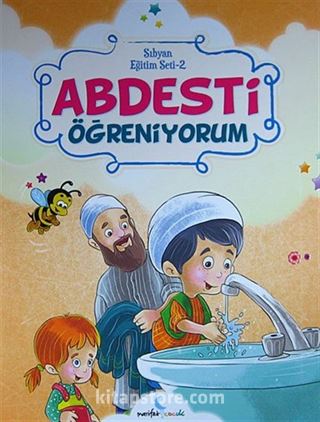 Abdesti Öğreniyorum / Sıbyan Eğitim Seti -2