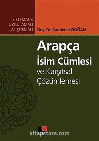 Arapça İsim Cümlesi ve Karşıtsal Çözümlemesi