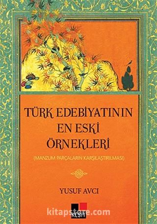 Türk Edebiyatının En Eski Örnekleri