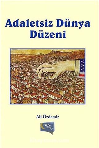 Adaletsiz Dünya Düzeni