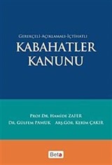 Gerekçeli-Açıklamalı-İçtihatlı Kabahatler Kanunu