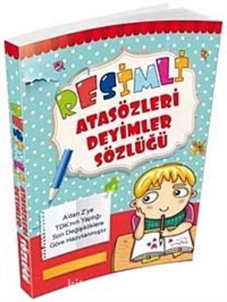 Resimli Atasözleri Deyimler Sözlüğü