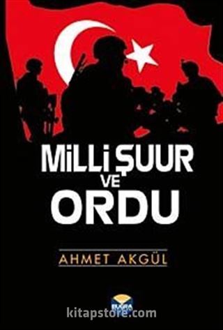 Milli Şuur ve Ordu