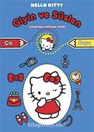 Hello Kitty Giyin ve Süslen Çıkartmalı Boyama Kitabı