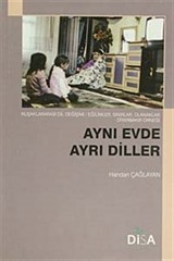 Aynı Evde Ayrı Diller