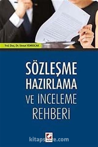 Sözleşme Hazırlama ve İnceleme Rehberi