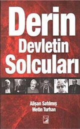 Derin Devletin Solcuları