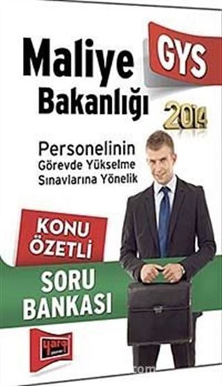 2014 GYS Maliye Bakanlığı Personelinin Görevde Yükselme Sınavlarına Yönelik Konu Özetli Soru BANKASI