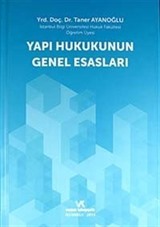 Yapı Hukukunun Genel Esasları