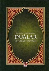 Ayet-i Kerime ve Hadis-i Şeriflerden Dualar ve Türkçe Tercümesi (Orta Boy)