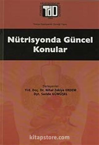 Nütrisyonda Güncel Konular