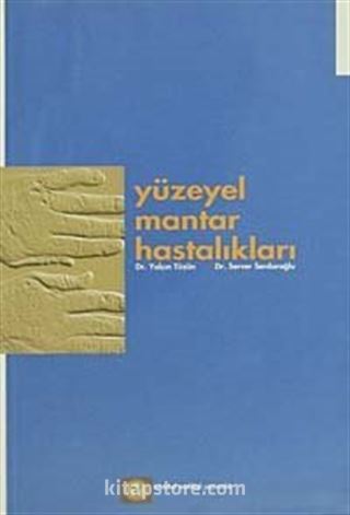 Yüzeyel Mantar Hastalıkları