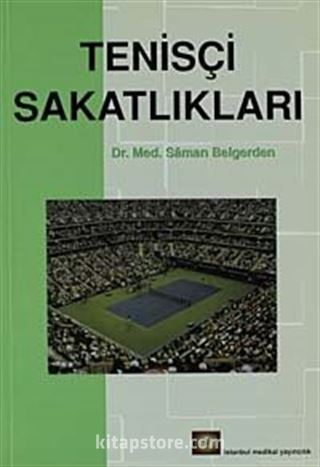 Tenisçi Sakatlıkları