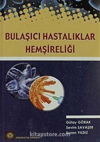 Bulaşıcı Hastalıklar Hemşireliği