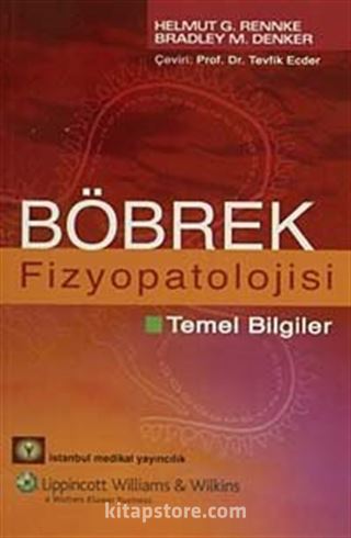 Böbrek Fizyopatolojisi Temel Bilgiler