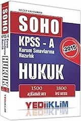 2015 SOHO KPSS-A Hukuk Soru Bankası / Kurum Sınavlarına Hazırlık