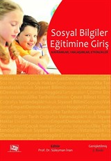 Öğretmenler ve Öğretmen Adayları için Sosyal Bilgiler Eğitimine Giriş