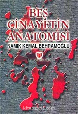 Beş Cinayetin Anatomisi (1.hm)