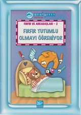 Fırfır Tutumlu Olmayı Öğreniyor / Fırfır ve Arkadaşları 2