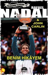 Rafael Nadal - Benim Hikayem