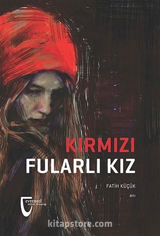 Kırmızı Fularlı Kız