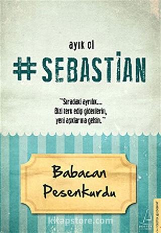 Ayık Ol Sebastian