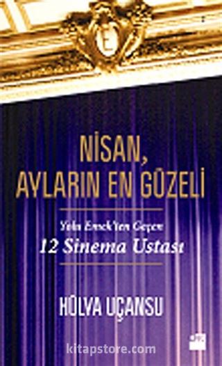 Nisan, Ayların En Güzeli