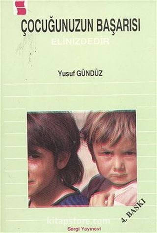 Çocuğunuzun Başarısı Elinizdedir